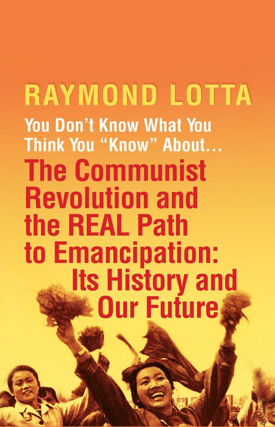 You Don't Know What You Think You "Know" About... The Communist Revolution book cover